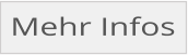 Mehr Infos