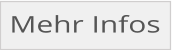 Mehr Infos